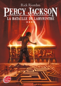 Percy Jackson - Tome 4 - La bataille du labyrinthe