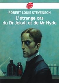 L'étrange cas du Dr Jekyll et de Mr Hyde - Texte intégral