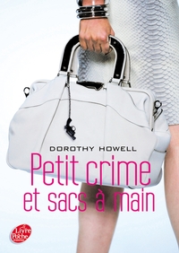 Petit crime et sac à mains