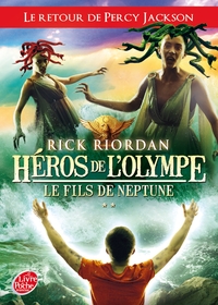 Héros de l'Olympe - Tome 2 - Le fils de Neptune