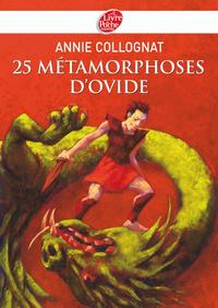 25 métamorphoses d'Ovide