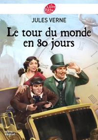 Le tour du monde en 80 jours - Texte Abrégé