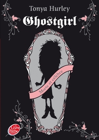 Ghost Girl - Tome 1