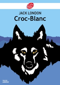 Croc Blanc - Texte abrégé