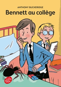 Bennett - Tome 2 - Bennett au collège