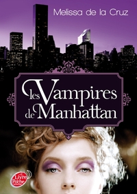 Les vampires de Manhattan - Tome 1 - Les vampires de Manhattan
