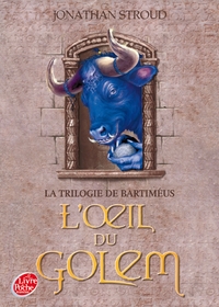 La trilogie de Bartiméus - Tome 2 - L'oeil du Golem