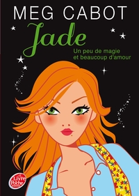 Jade - Un peu de magie et beaucoup d'amour