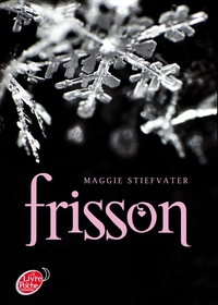 Saga Frisson - Tome 1 - Frisson