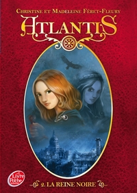 Atlantis - Tome 2 - La reine noire