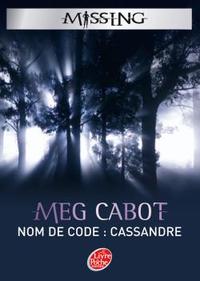 MISSING - TOME 2 - NOM DE CODE CASSANDRE