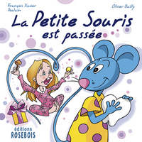 LA PETITE SOURIS EST PASSEE