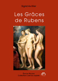 LES GRACES DE RUBENS