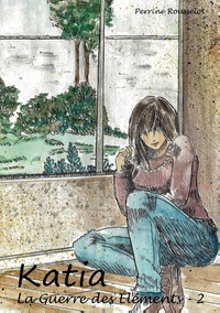 LA GUERRE DES ELEMENTS TOME 2