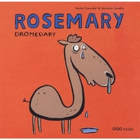ROSEMARY DROMEDARY (ANGLAIS)