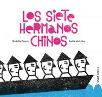 LOS SIETE HERMANOS CHINOS (ESPAGNOL)