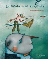 LA SIESTA DE LOS ENORMES
