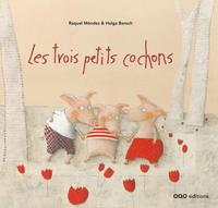 Les trois petits cochons