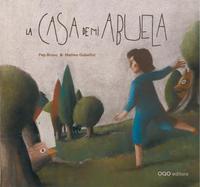 LA CASA DE MI ABUELA (ESPAGNOL)