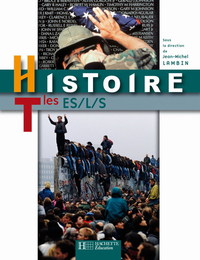 Histoire - Lambin Tle ES, L, S, Livre de l'élève  