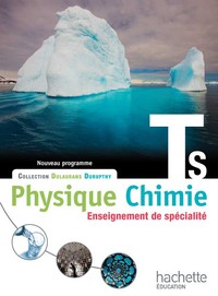 Physique Chimie - Dulaurans/Durupthy Tle S Spécialité, Livre de l'élève Grand format