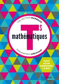 Mathématiques - Barbazo Tle S, Enseignement spécifique, Livre de l'élève