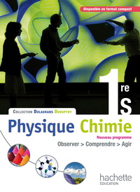 Physique Chimie - Dulaurans-Durupthy 1re S, Livre de l'élève Grand format