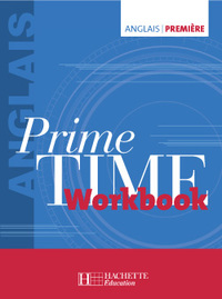 Prime Time 1re, Cahier d'activités