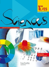 Sciences - Desormes/Dulaurans 1re ES, L, Livre de l'élève Petit Format