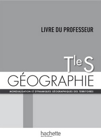 Géographie - Husken Tle S, Livre du professeur