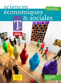 Sciences Economiques et Sociales Tle ES, Livre de l'élève Grand format