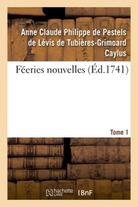 FEERIES NOUVELLES. TOME 1