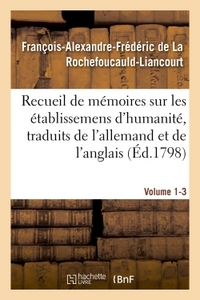 Recueil de mémoires sur les établissemens d'humanité, Vol. 1, mémoire n° 3