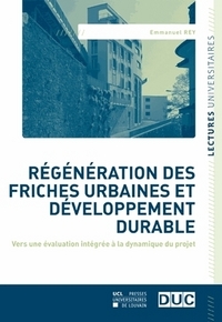 REGENERATION DES FRICHES URBAINES ET DEVELOPPEMENT DURABLE