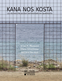 KANA NOS KOSTA. LA RECHERCHE-ACTION TERRITORIALE EN QUESTIONS