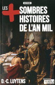 Les plus sombres histoires de l'An Mil