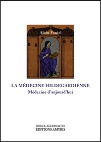 La médecine hildegardienne