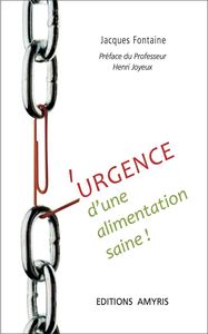 L'urgence d'une alimentation saine