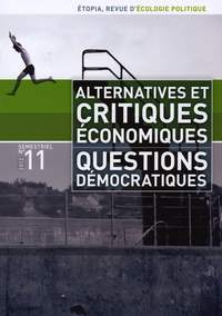 ALTERNATIVES ET CRITIQUES ECONOMIQUES QUESTIONS DEMOCRATIQUES