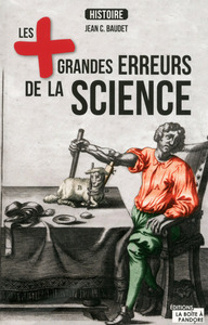 Les plus grandes erreurs de la science