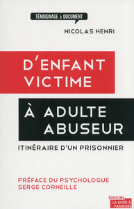 D'ENFANT VICTIME A ADULTE ABUSEUR