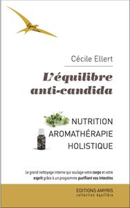 LEQUILIBRE ANTI-CANDIDA - NUTRITION, AROMATHERAPIE HOLISTIQUE
