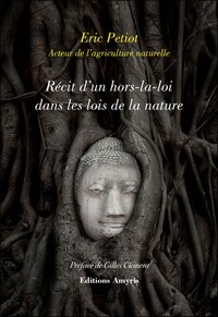 RECIT D'UN HORS-LA-LOI DANS LES LOIS DE LA NATURE