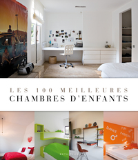 Les 100 meilleures chambres d'enfants