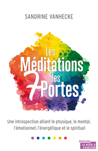 LES MEDITATIONS DES 7 PORTES