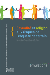 EMULATIONS NUMERO 23 : SEXUALITE ET RELIGION AUX RISQUES DE L'ENQUETE DE TERRAIN