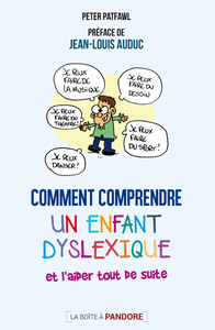 Comment comprendre un enfant dyslexique