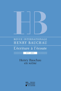 REVUE INTERNATIONALE HENRY BAUCHAU 7/2015. HENRY BAUCHAU EN SCENE