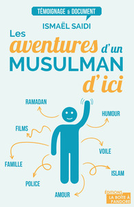 LES AVENTURES D'UN MUSULMAN D'ICI