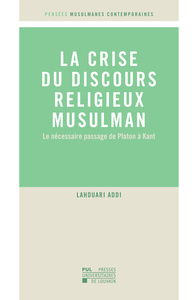 La Crise du discours religieux musulman